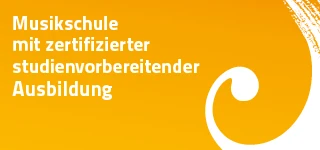 Siegel: Musikschule mit zertifizierter studienvorbereitender Ausbildung